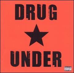 Drug Under